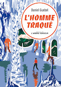 Homme traqué (L') [nouvelle édition]